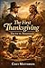The First Thanksgiving Trut...
