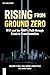 Rising from Ground Zero: 9/11 and the FDNY's Path through Crisis to Transformation