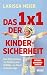 Das 1x1 der Kindersicherheit by Larissa Meier