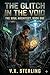 The Glitch in the Void: A Dystopian Progression Fantasy (The Soul Architect Book 1)