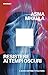 Resistere ai tempi oscuri: Il nuovo sistema totalitario (Italian Edition)
