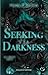 Seeking His Darkness: Du siehst mich (German Edition)