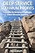 Deep Service Maximum Profits: Principles for Building a Profitable, Client-Obsessed Business