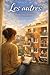 Les autres (French Edition)