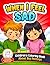 When I Feel Sad: A Calming Coloring Book for Kids About Big Feelings (4-Step Emotional Learning Activity Book): Helps Children Understand Emotions and What To Do When Sad