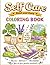 Self Care - Coloring book. 40 pages of bold and simple designs