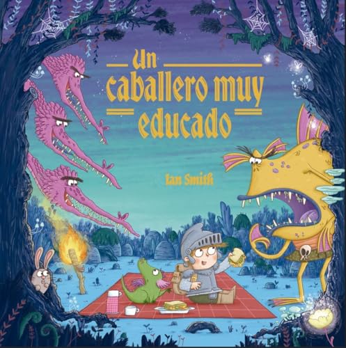 Un caballero muy educado (Spanish Edition)
