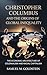 Christopher Columbus and the Origins of Global Inequality: The Economic Architecture of Colonialism and Racial Capitalism
