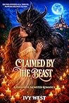 Book cover for Claimed By The Beast : A Possessive Monster Romance (Monster Kings Book 1)