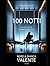 100 NOTTI: Antologia Emozionale - parole in musica (Italian Edition)