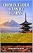 From Outsider to Family in Japan