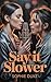 Say It Slower: A Steamy Sapphic Age-Gap Romance
