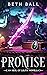 Promise: A Tale of Sisterho...