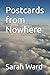 Postcards from Nowhere