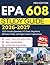 EPA 608 STUDY GUIDE 2026-2027: 1,025+ Practice Questions, P-T Charts, Regulatory Reference Tables, and Expert Answer Explanations