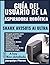 GUÍA DEL USUARIO DE LA ASPIRADORA ROBÓTICA SHARK AV2501S AI ULTRA: Una guía práctica para mantener los suelos limpios mediante recorridos ... en los muelles de carga.. (Spanish Edition)