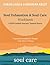 Soul Exhaustion & Soul Care Workbook: A Guided Workbook for Burnout Recovery, Emotional Healing, Self-Discovery, and Personal Growth