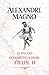 Alexandre Magno: O pai do conquistador: Filipe II (Portuguese Edition)