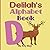 Delilah's Alphabet Book: A Children's Personalized Animal ABCs and 123s