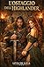 L’OSTAGGIO DELL’HIGHLANDER: Dark romance storico tra nemici, vendetta e desiderio nelle Highlands scozzesi (SANGUE E DESIDERIO NELLE HIGHLANDS Vol. 1) (Italian Edition)