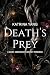 Death's Prey: A Dark, Obses...