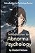 Introduction to Psychology: Abnormal Psychology