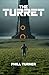 The Turret