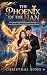 The Phoenix of the Han: A G...