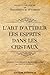 L'Art d'attirer les Esprits dans les Cristaux (French Edition)