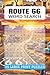ROUTE 66 WORD SEARCH PUZZLE BOOK: 55 Puzzles Honoring the Mother Road and Classic Americana (9x6, 110 Pages)