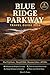 Blue Ridge Parkway Travel Guide 2026: Road Trip Routes, Waterfall Walks, and Mountain Culture Along 469 Miles of Appalachian Highway Including 5-Day Itineraries with Milepost Stops