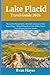 Lake Placid Travel Guide 2026: Discover the Olympic Spirit, Adirondack Adventures & Year-Round Magic – Skiing, Hiking, Mirror Lake, Hidden Trails & Expert Itineraries for Every Traveler