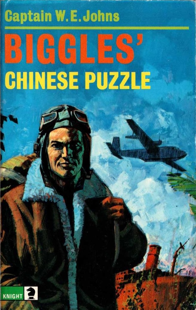 Biggles' Chinese Puzzle (Biggles, #53)