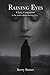 RAINING EYES: A Lyric Companion to the studio album Raining Eyes