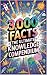 3,000 FACTS: THE ULTIMATE K...
