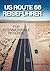 US ROUTE 66 REISEFÜHRER FÜR INTERNATIONALE REISENDE: So navigieren Sie souverän auf Amerikas Mutterstraße – Mietwagen, Zoll, Sicherheit & Sehenswürdigkeiten (German Edition)