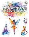 Colorverse - Reverse Coloring Book: Watercolor Dreams with Fairies, Castles, Dogs, Cats & Flowers – 50 Magical Line Art Illustrations to Trace, ... - Stress Relief | Relaxing | Mindfulness)