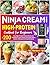 Ninja CREAMi High Protein Cookbook for Beginners: +200 Easy High-Protein Fitness Recipes for Delightful Frozen Treats: Ice Cream, Gelato, Sorbet, Milkshakes & Smoothie Bowls. Incl. Nutrition & Tips.