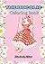 The bucolic coloring book: A Romantic Shōjo Manga Coloring Book with Floral Scenes, Vintage Dresses, Ruffles, and Relaxing Bucolic Illustrations for Adults and Teens