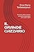 IL GRANDE CAZZARIO: Annuario delle cazzate del globo terracqueo anni 2023-2024 (Italian Edition)
