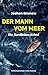 Der Mann vom Meer - Ein Sardinien-Krimi: Kriminalroman (German Edition)