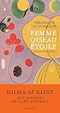 femme oiseau étoile: Le roman d'Hilma (French Edition)