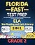 Florida FAST Test Prep Grade 2 ELA: 2-in-1 Star Reading and Early Literacy Practice Workbook with Full-Length Tests Aligned to B.E.S.T. Standards