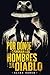 Por dónde caminan los hombres y el diablo: Un thriller noir psicológico (Spanish Edition)