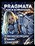 Pragmata: Guide officiel complet du jeu Manuel complet à 100 % pour maîtriser l'exploration, le combat tactique et la progression de haut niveau (French Edition)