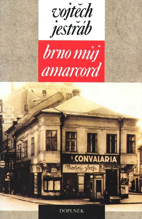 Brno – můj Amarcord (Hardcover)