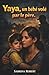 Yaya un bébé volé par le père (French Edition)