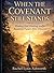 When The Covenant Still Stands: Find God, Healing, and a Hopeful Future After Divorce for Latter-Day Saints