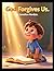 God Forgives Us (Ages 3-7) (Little Lessons from Leviticus)