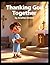 Thanking God Together (Ages 3-7) (Little Lessons from Leviticus)